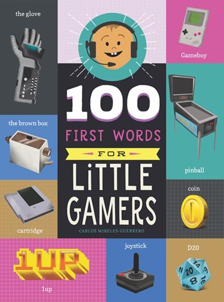 100 FIRST WORDS FOR LITTLE GAMERS HC 11/5/2025