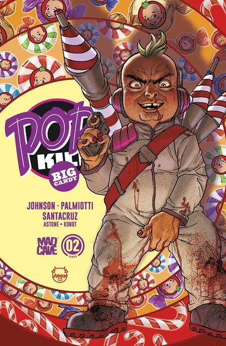 POP KILL BIG CANDY #2 (OF 4) CVR A DAVE JOHNSON CARDSTOCK (MR) 11/11/2026