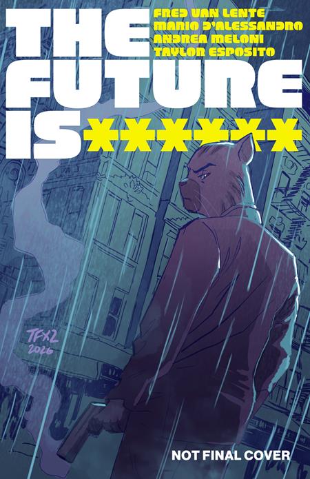 FUTURE IS ****** #19 CVR A TRISH FORNSTER (MR) 11/11/2026