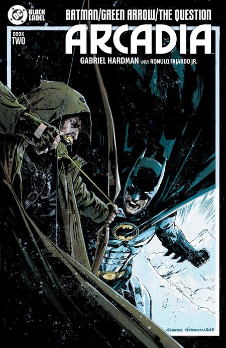 BATMAN GREEN ARROW THE QUESTION ARCADIA #2 (OF 4) CVR A GABRIEL HARDMAN (MR) 1/7/2026