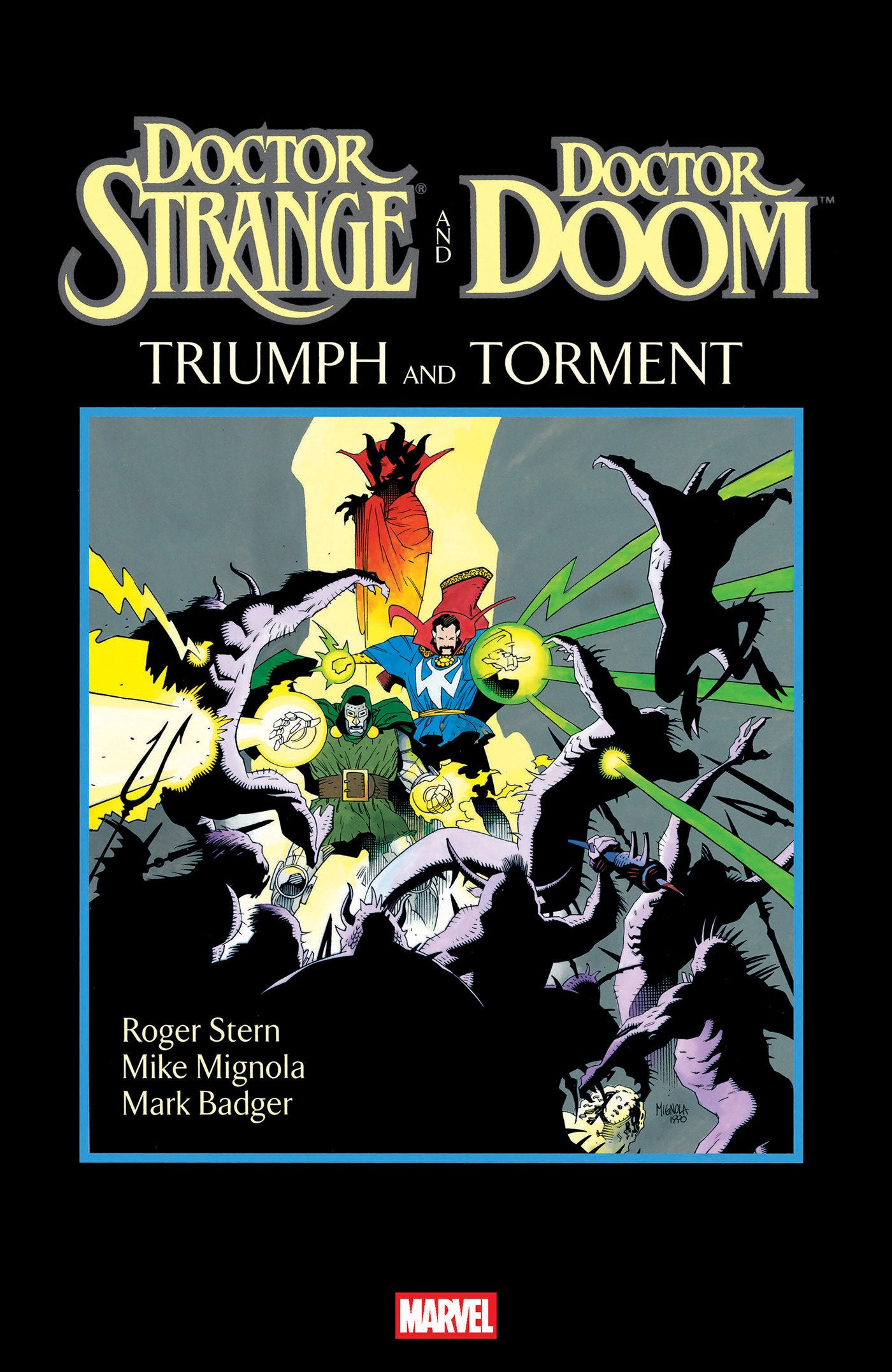 DOCTOR STRANGE AND DOCTOR DOOM: TRIUMPH AND TORMENT #1 MIKE MIGNOLA VARIANT 09/02/2026