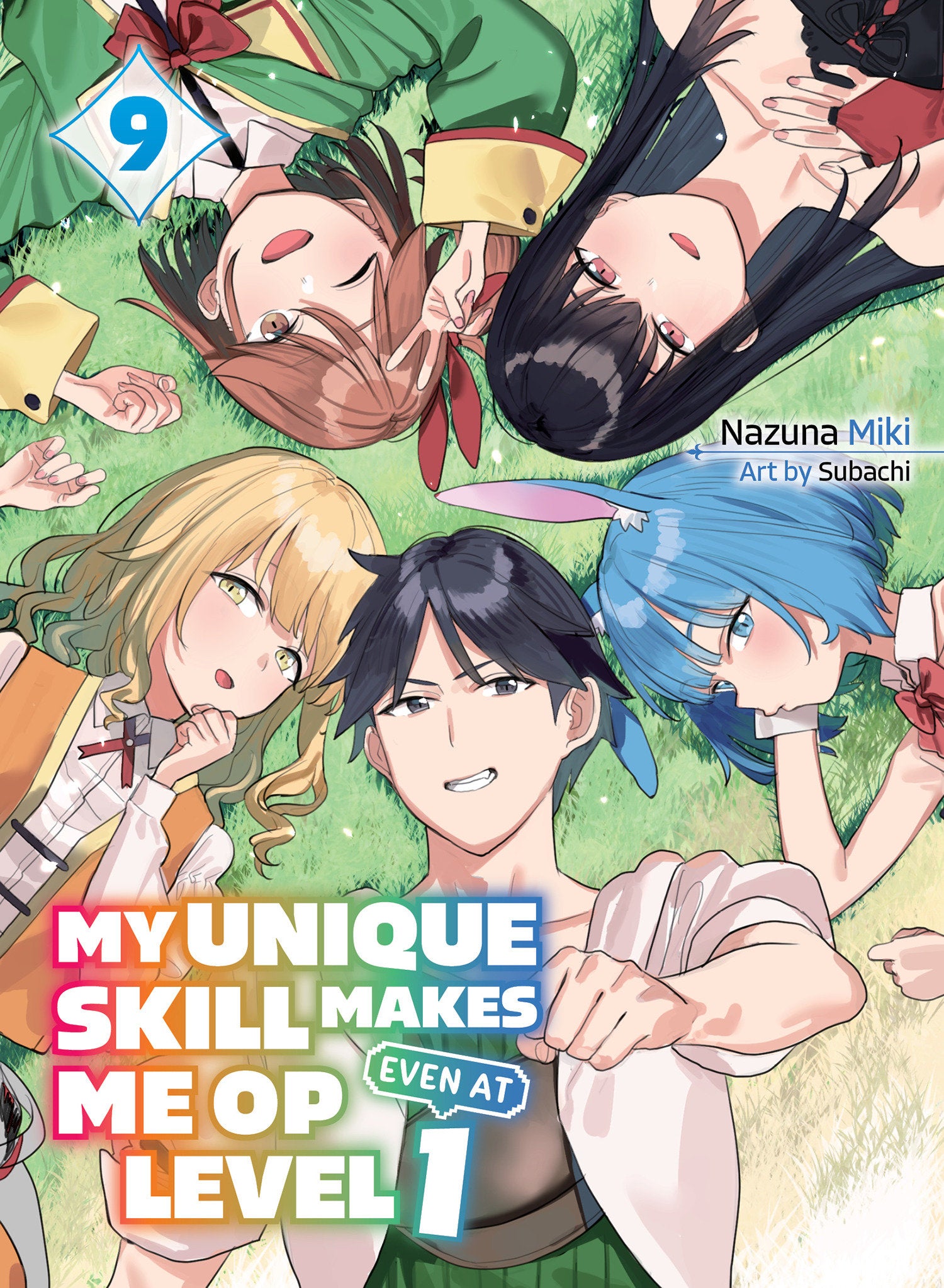My Unique Skill Makes Me OP Even At Level 1 vol 9 (light novel) 09/23/2025