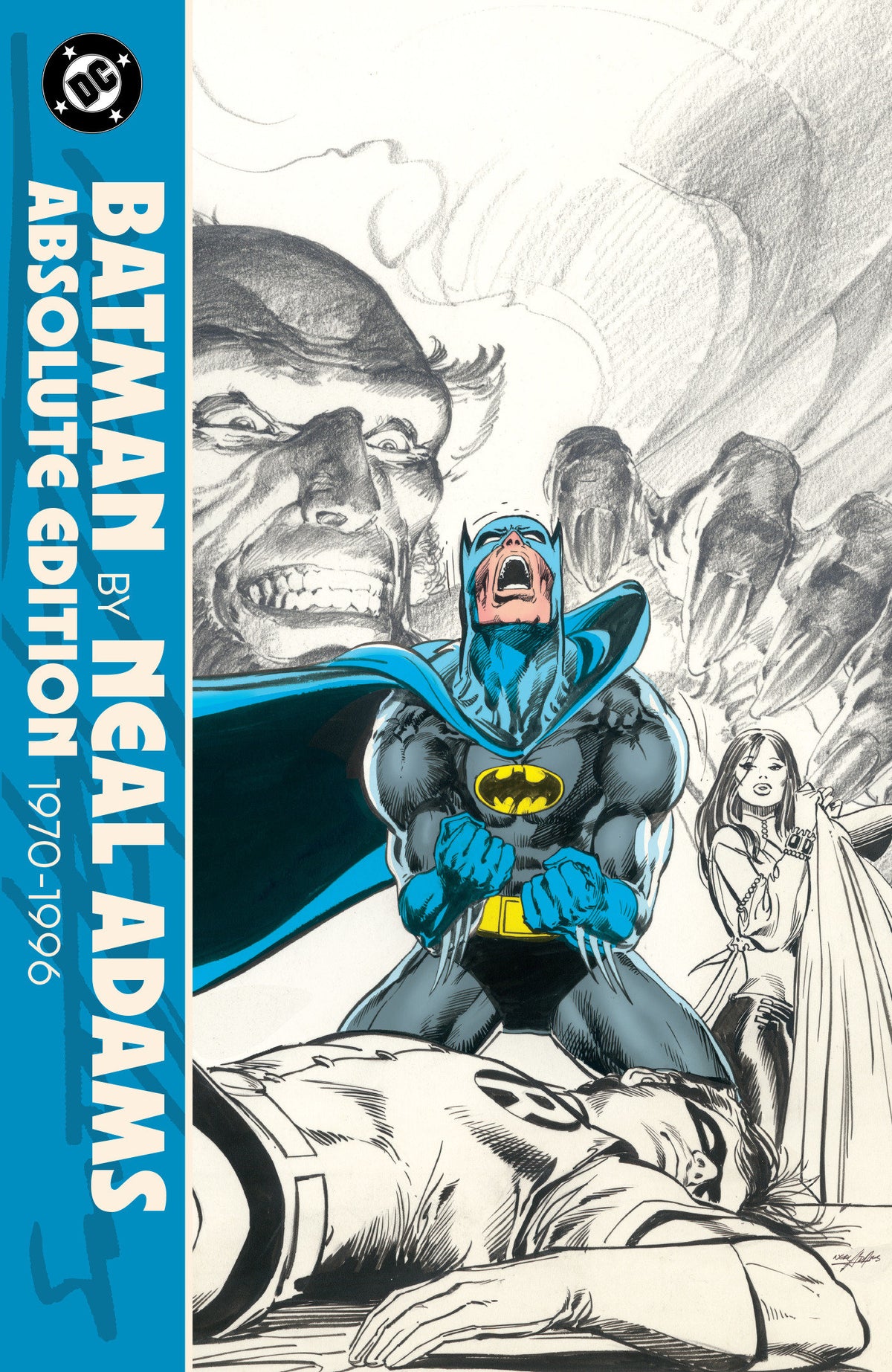Batman by Neal Adams: Absolute Edition 1970-1998 06/15/2027