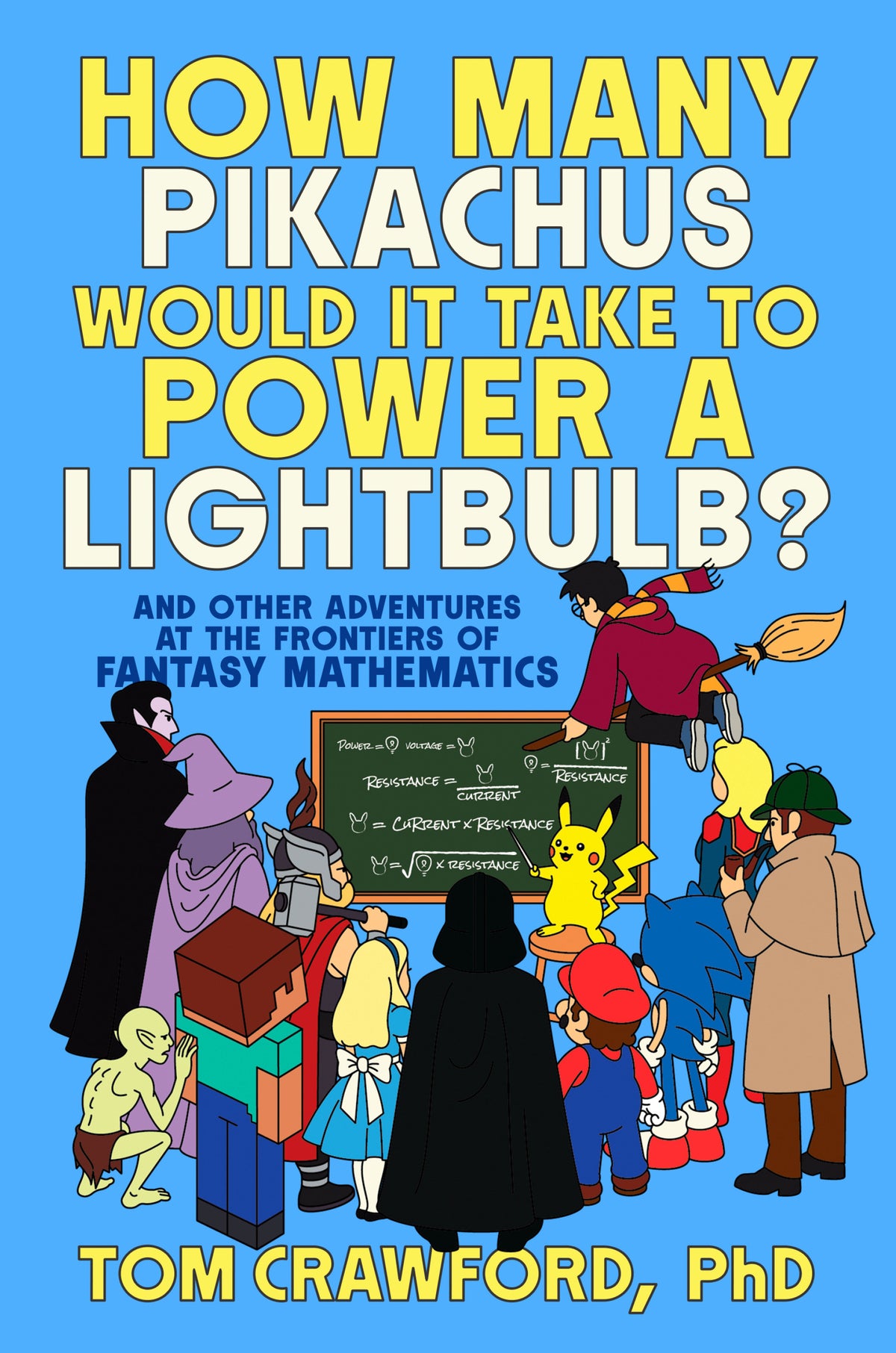 How Many Pikachus Would It Take to Power a Lightbulb? 11/17/2026