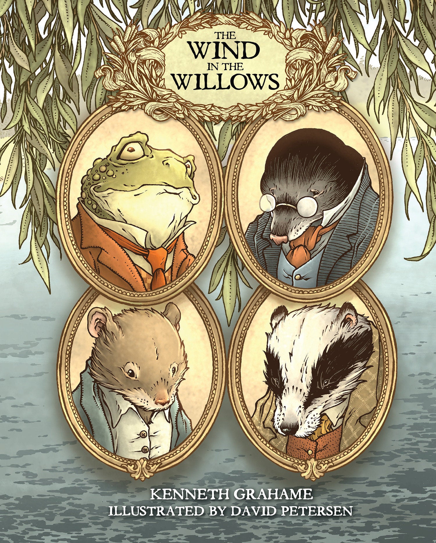 The Wind in the Willows: With Illustrations by David Petersen 10/07/2025