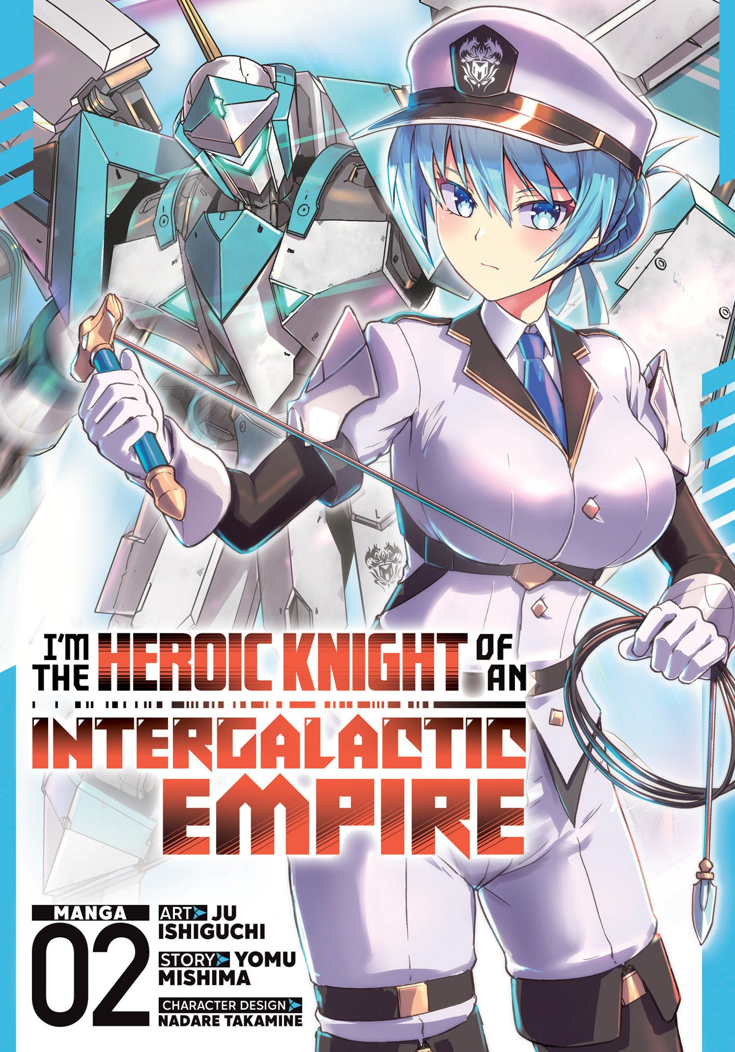 I'm the Heroic Knight of an Intergalactic Empire! (Manga) Vol. 2 02/03/2026