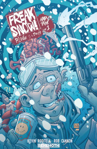 FREAK SNOW #1 RYAN G. BROWNE EXCLUSIVE