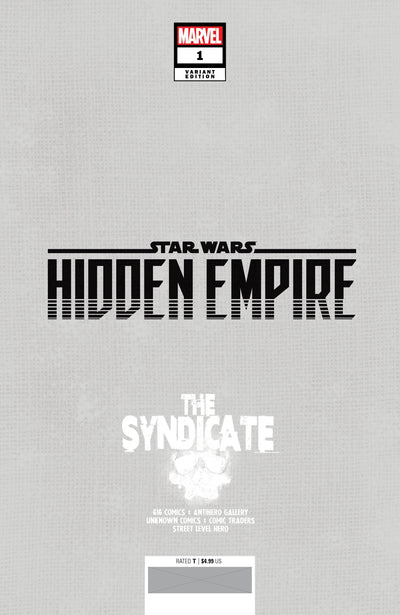 STAR WARS: HIDDEN EMPIRE 1 MARVEL E.M. GIST EXCLUSIVE