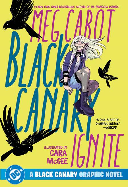 BLACK CANARY IGNITE TP (2026 EDITION) 10/6/2026