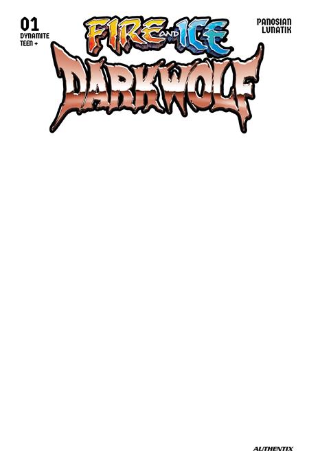 FIRE AND ICE DARKWOLF #1 CVR F BLANK AUTHENTIX VAR 7/8/2026