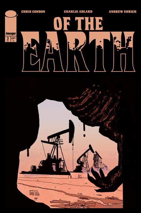 OF THE EARTH #3 (OF 6) CVR B DANI VAR (MR) 7/15/2026