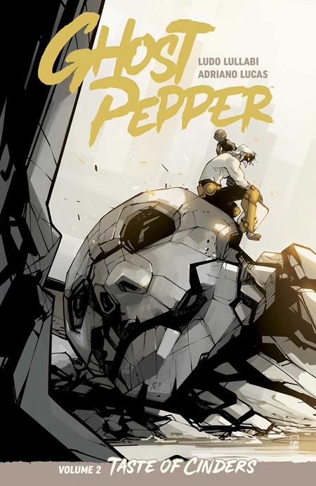 GHOST PEPPER TASTE OF CINDERS TP VOL 02 LUDO LULLABI & ADRIANO LUCAS CVR 7/15/2026