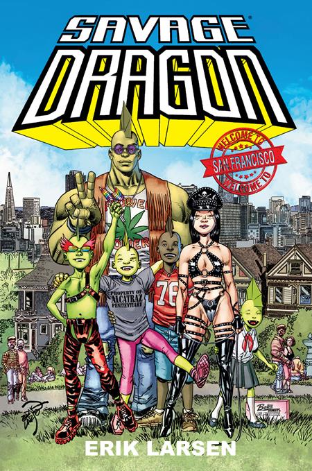 SAVAGE DRAGON WELCOME TO SAN FRANCISCO TP (MR) 7/15/2026