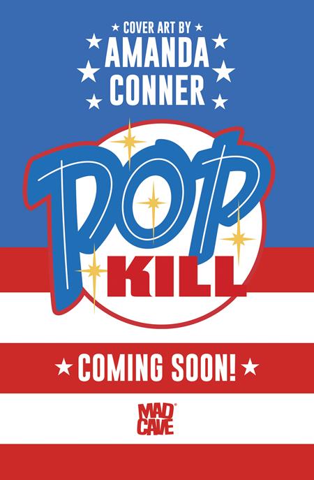 POP KILL #1 SEASONAL FLAVORS AMANDA CONNER FOURTH OF JULY THEMED VAR (MR) 7/1/2026