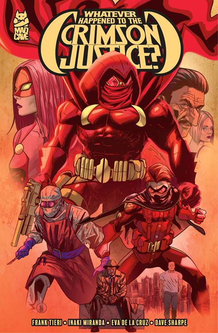 WHATEVER HAPPENED TO THE CRIMSON JUSTICE TP (MR) 7/15/2026
