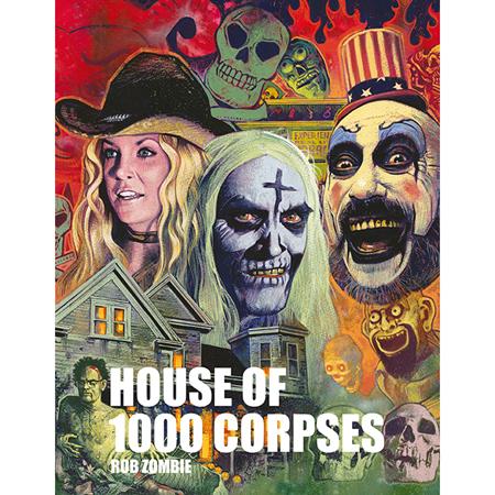 ROB ZOMBIES HOUSE OF 1000 CORPSES HC (MR) 7/22/2026