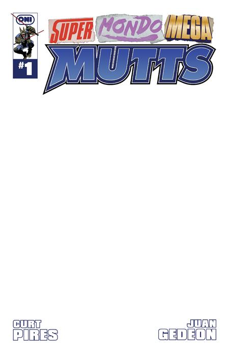 SUPER MONDO MEGA MUTTS #1 (OF 4) CVR E BLANK SKETCH VAR (MR) 7/15/2026