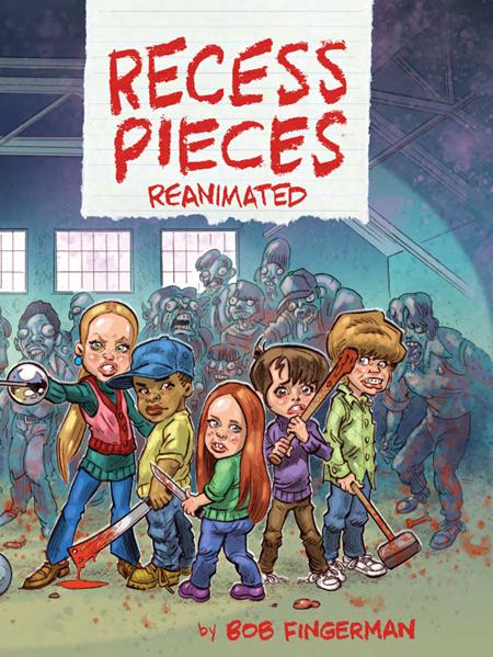 RECESS PIECES REANIMATED HC 7/1/2026