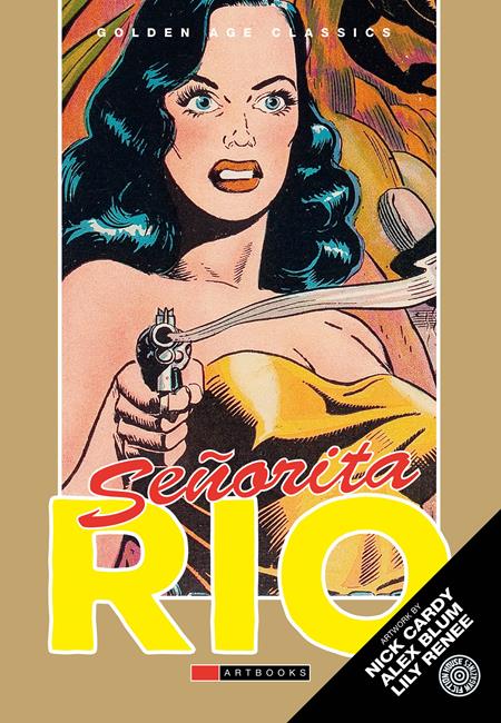 GOLDEN AGE CLASSICS SENORITA RIO HC VOL 01 7/8/2026