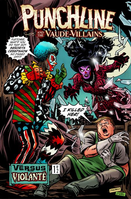 PUNCHLINE AND THE VAUDE-VILLAINS VS VIOLANTE #1 (OF 2) CVR B NIK POLIWKO VAR 8/5/2026