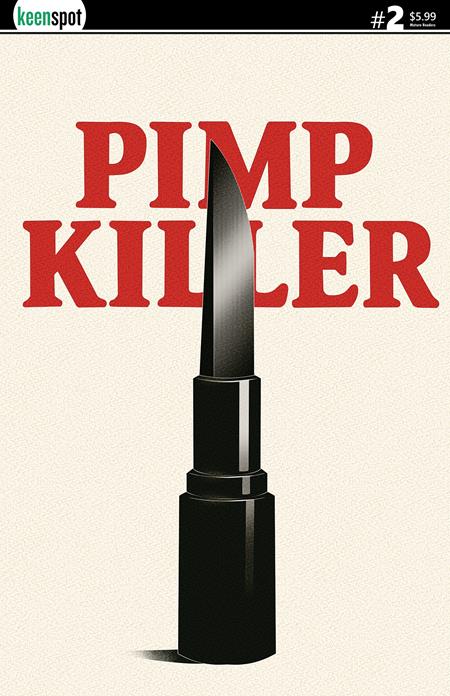 PIMP KILLER #2 (OF 2) CVR B VINTAGE CARTOON LIPSTICK SWITCHBLADE VAR (MR) 8/19/2026