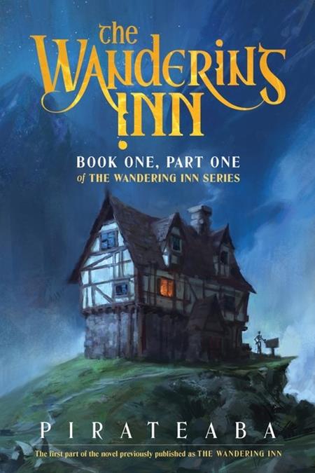 WANDERING INN NOVEL BOOK ONE PART ONE OF THE WANDERING INN SERIES  8/12/2026