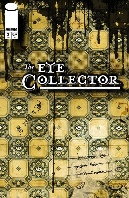 EYE COLLECTOR #3 CVR B GMB CHOMICHUK INK DRIP VAR 8/26/2026