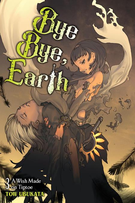 BYE BYE EARTH LIGHT NOVEL VOL 03 8/12/2026