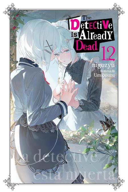 DETECTIVE IS ALREADY DEAD LIGHT NOVEL VOL 12 8/12/2026