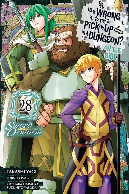 IS IT WRONG TO TRY TO PICK UP GIRLS IN A DUNGEON ON THE SIDE TP VOL 28 SWORD ORATORIA 8/26/2026