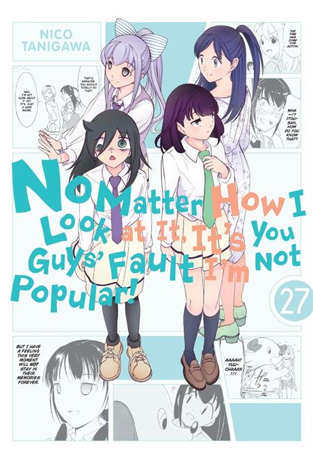 NO MATTER HOW I LOOK AT IT ITS YOU GUYS FAULT IM NOT POPULAR TP VOL 27 8/26/2026