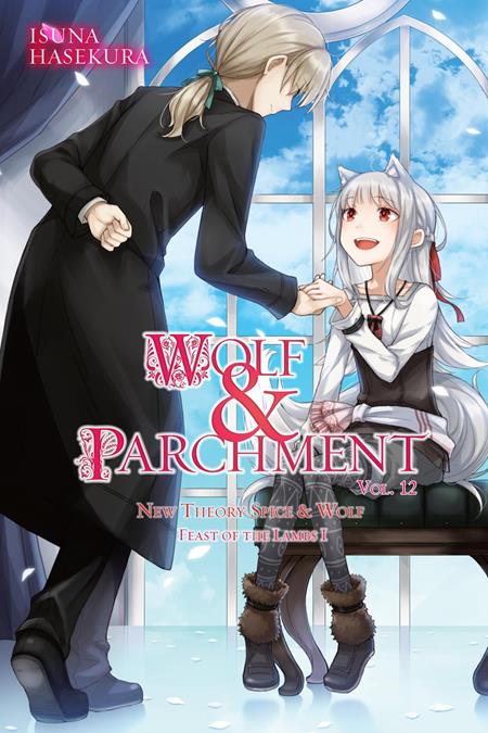 WOLF & PARCHMENT NEW THEORY SPICE & WOLF LIGHT NOVEL VOL 12 8/12/2026