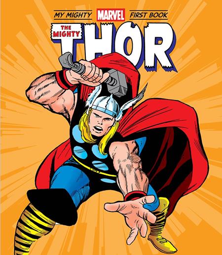 MIGHTY THOR MY MIGHTY MARVEL FIRST BOOK HC 9/2/2026