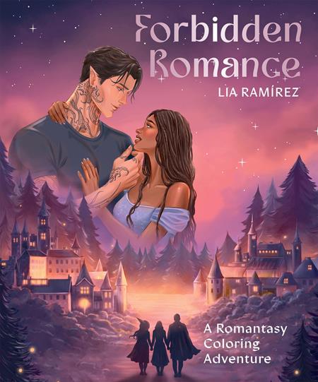 FORBIDDEN ROMANCE TP A ROMANTASY COLORING ADVENTURE 9/30/2026