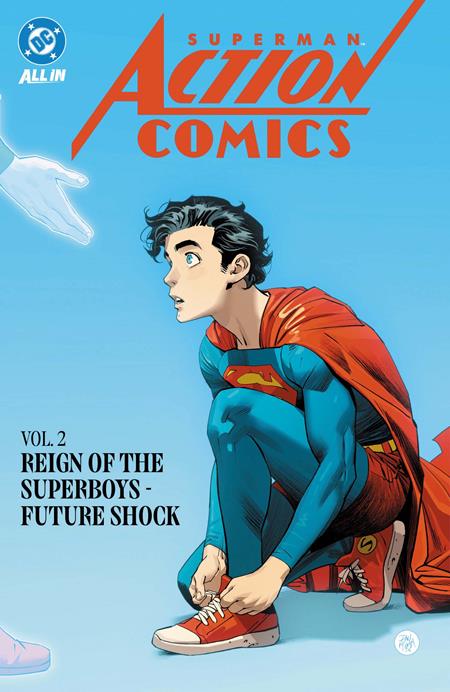 SUPERMAN ACTION COMICS (2025) TP VOL 02 REIGN OF THE SUPERBOYS FUTURE SHOCK 11/17/2026