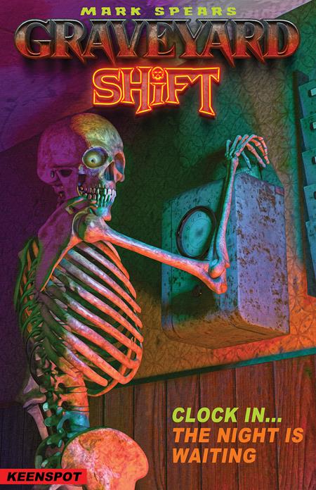 MARK SPEARS GRAVEYARD SHIFT #1 CVR B MARK SPEARS SAME SHIFT DIFFERENT DAY VAR 10/14/2026