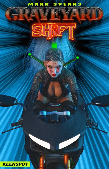 MARK SPEARS GRAVEYARD SHIFT #1 CVR C MARK SPEARS SHIFT JUST GOT WEIRD VAR 10/14/2026