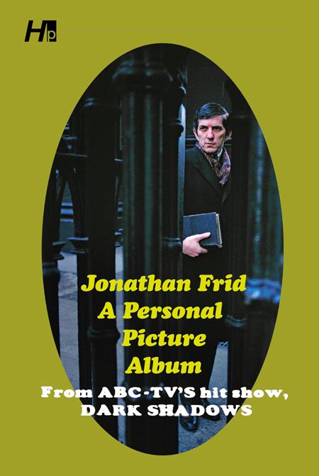 JONATHAN FRID TP A PERSONAL PICTURE ALBUM FROM ABC TVS HIT SHOW DARK SHADOWS 11/25/2026