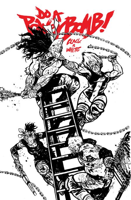 DO A POWERBOMB BLACK AND WHITE #3 (OF 3) CVR B DANIEL WARREN JOHNSON VAR 9/23/2026