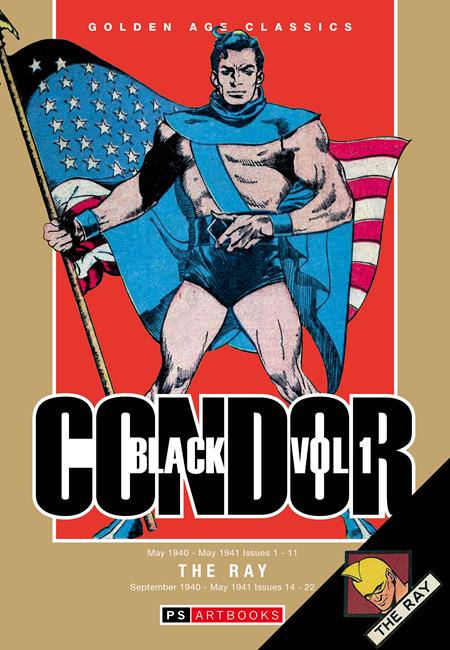 GOLDEN AGE CLASSICS BLACK CONDOR & THE RAY HC VOL 01 9/2/2026