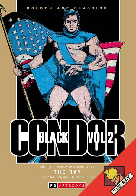 GOLDEN AGE CLASSICS BLACK CONDOR & THE RAY HC VOL 02 9/2/2026