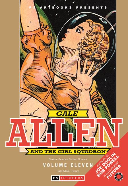 PS ARTBOOKS PRESENTS CLASSIC SCI FI GALE ALLEN & FUTURA HC VOL 11 9/30/2026