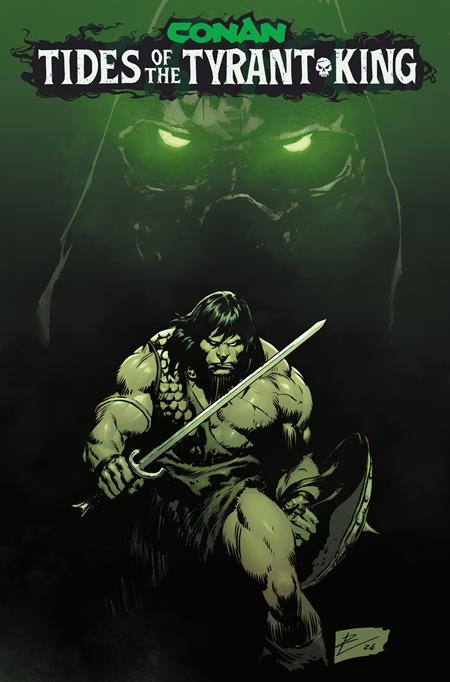 CONAN THE BARBARIAN TIDES OF THE TYRANT KING #1 (OF 4) CVR G ROBERTO DE LA TORRE GLOW IN THE DARK VAR (MR) 9/23/2026