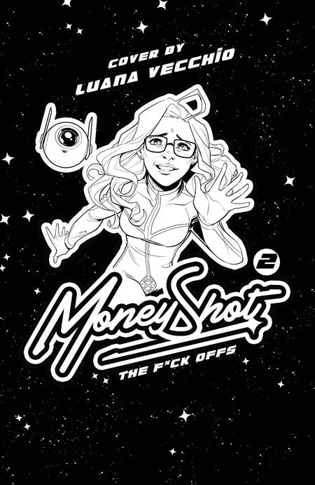 MONEY SHOT THE F* OFFS #2 (OF 5) CVR H LUANA VECCHIO NSFW BLACK BAG FULL ART VAR (MR) 9/30/2026