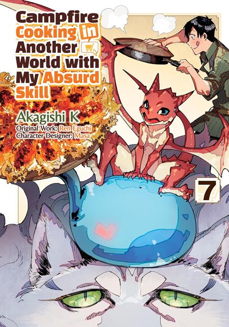 CAMPFIRE COOKING IN ANOTHER WORLD WITH MY ABSURD SKILL TP VOL 07 9/9/2026