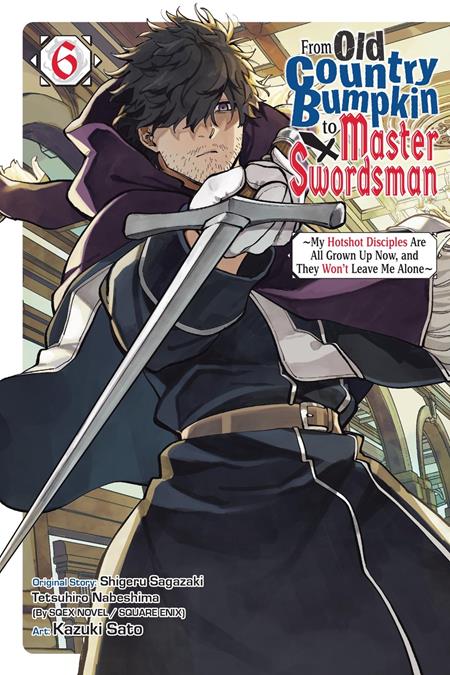 FROM OLD COUNTRY BUMPKIN TO MASTER SWORDSMAN TP VOL 06 9/23/2026