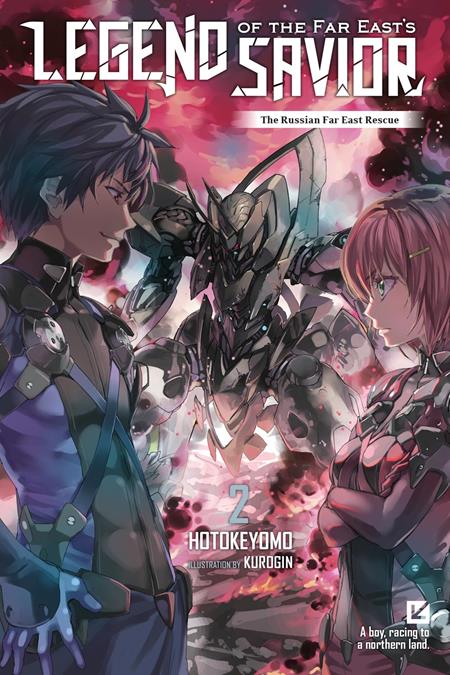 LEGEND OF THE FAR EASTS SAVIOR LIGHT NOVEL VOL 02 9/9/2026