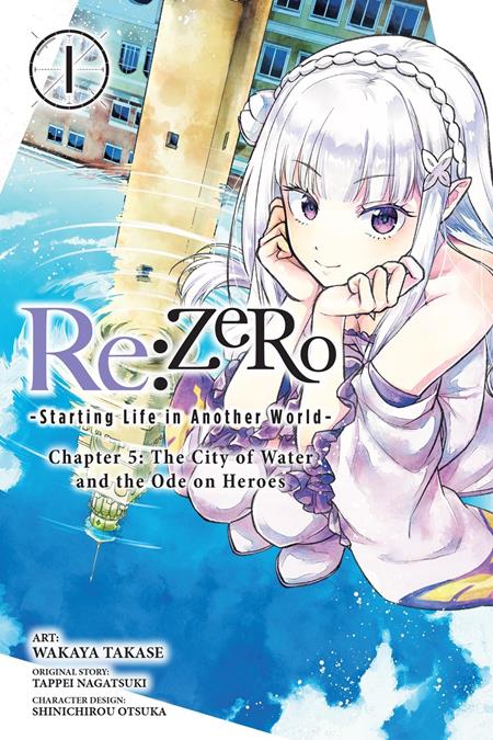 REZERO STARTING LIFE IN ANOTHER WORLD CHAPTER 5 THE CITY OF WATER AND THE ODE ON HEROES TP VOL 01 9/23/2026