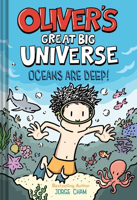 OLIVERS GREAT BIG UNIVERSE NOVEL HC VOL 04 OCEANS ARE DEEP 10/14/2026