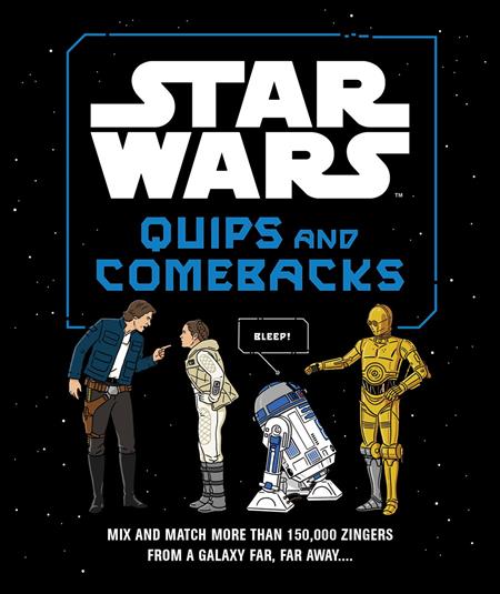 STAR WARS QUIPS AND COMEBACKS TP 10/7/2026
